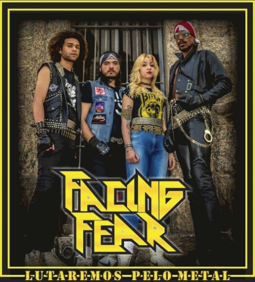 Facing Fear : Lutaremos pelo Metal